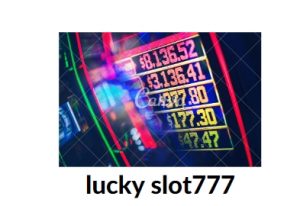 lucky slot777